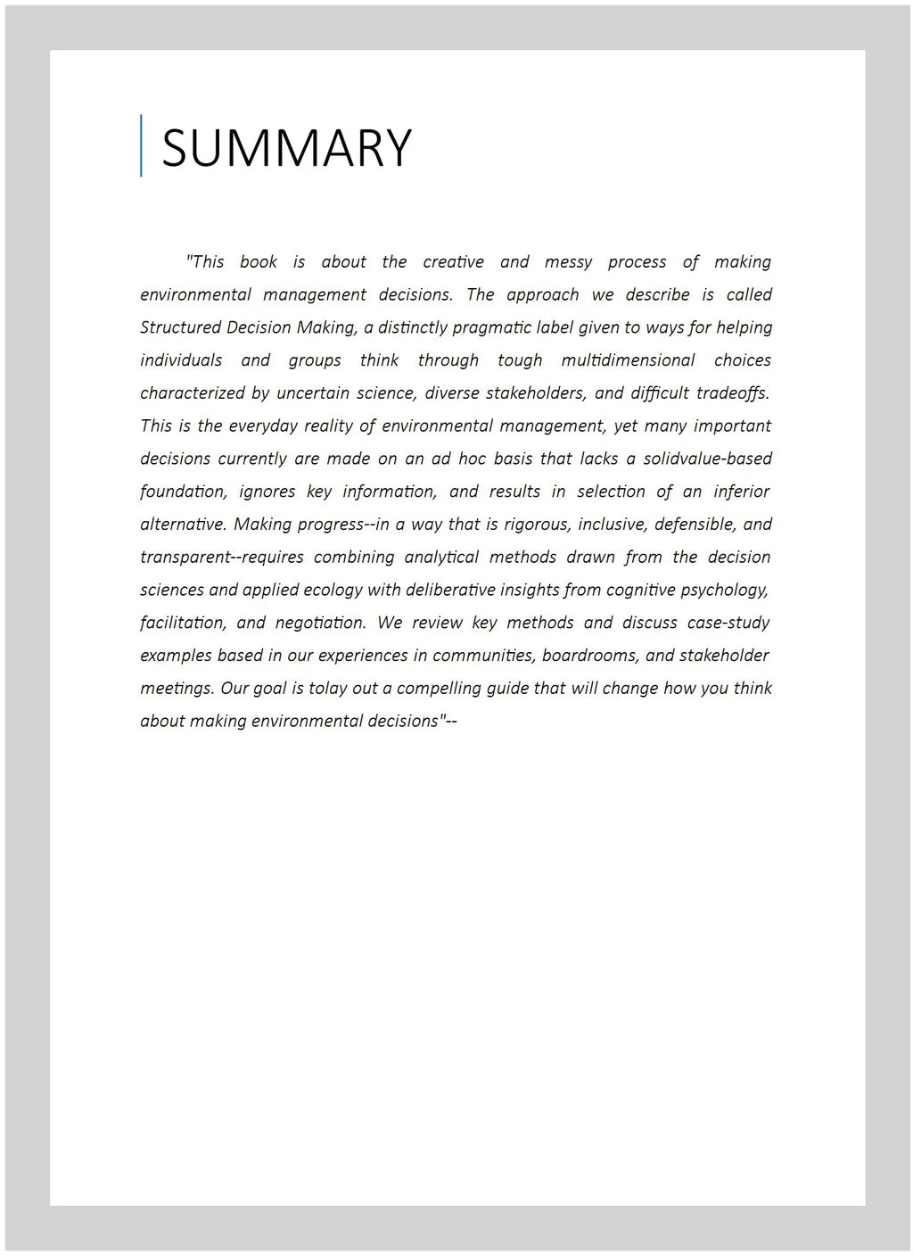 Structured Decision Making: A Practical Guide to Environmental Management Choices, Paperback M538558