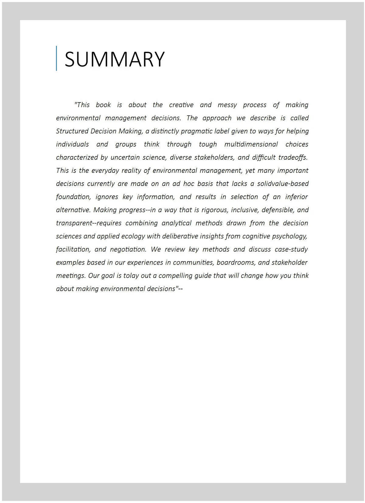 Structured Decision Making: A Practical Guide to Environmental Management Choices, Paperback M538558